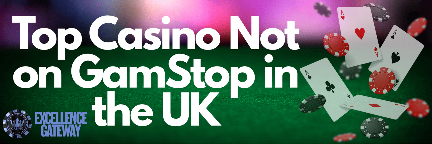 Explore the Exciting World of Non-Gamstop Casinos 1017768112