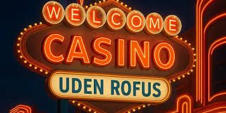 Casino Sider Uden Rufus - Find Dit Ideelle Online Casino