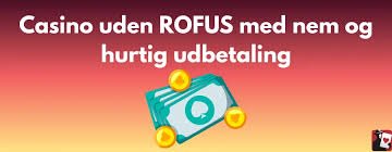 Online Casinoer Uden om ROFUS Din Guide til Spiloplevelser